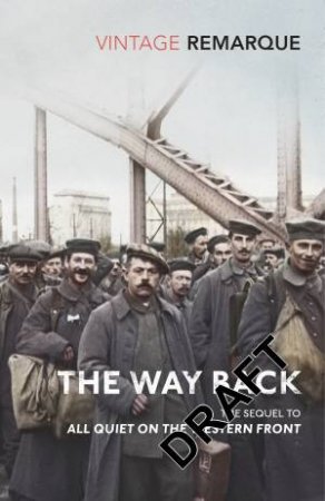 The Way Back by Erich Maria Remarque