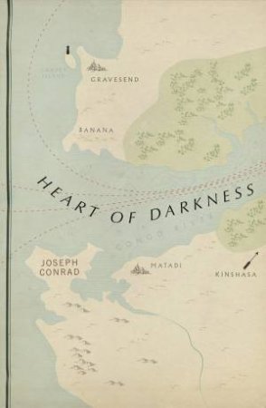 Vintage Voyages: Heart Of Darkness by Joseph Conrad