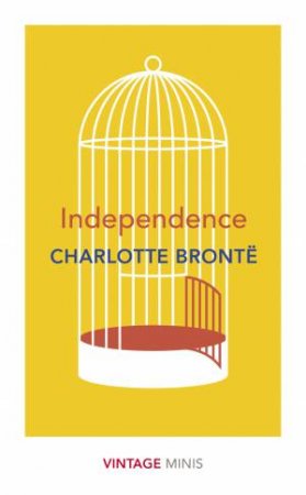 Independence by Charlotte Bronte