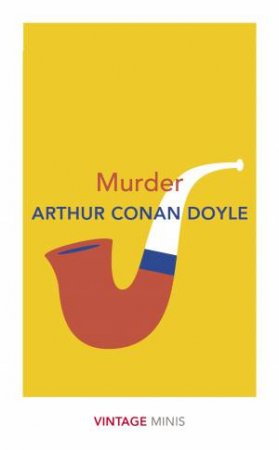 Murder by Arthur Conan Doyle