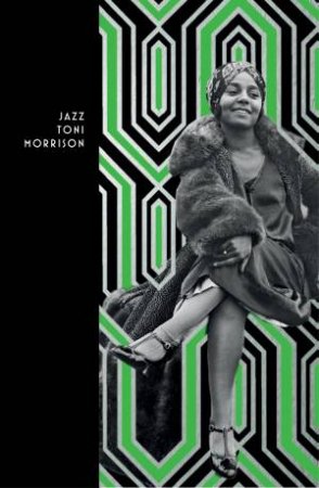 Jazz by Toni Morrison