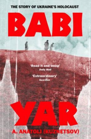 Babi Yar by A. Anatoli