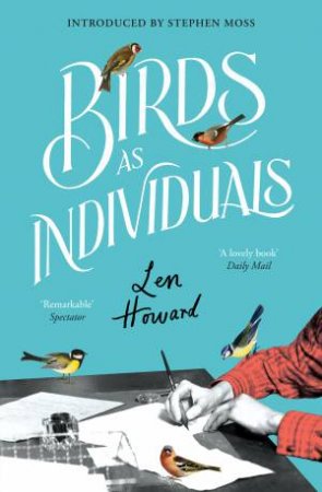 Birds as Individuals by Len Howard