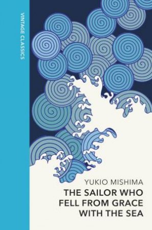 Vintage Quarterbound Classics: The Sailor who Fell from Grace with the Sea by Yukio Mishima