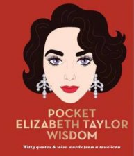 Pocket Liz Taylor Wisdom