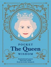 Pocket Wisdom The Queen