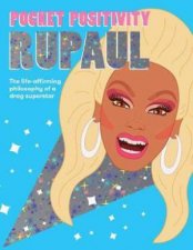 Pocket Positivity RuPaul