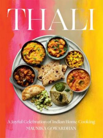 Thali by Maunika Gowardhan