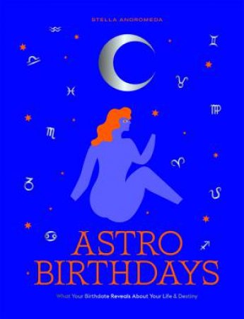 AstroBirthdays by Stella Andromeda