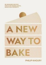 A New Way To Bake