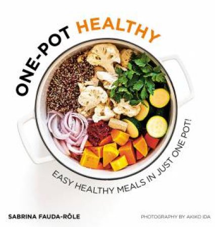 One-pot Healthy by Sabrina Fauda-Rôle
