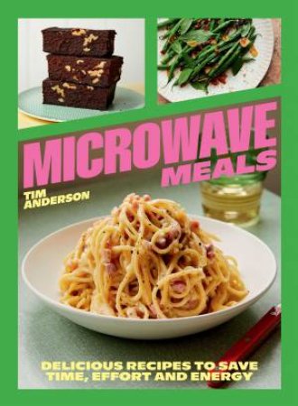 Microwave Meals by Tim Anderson