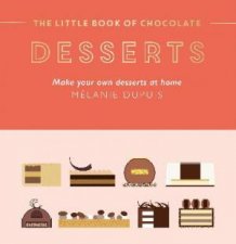 The Little Book of Chocolate Desserts