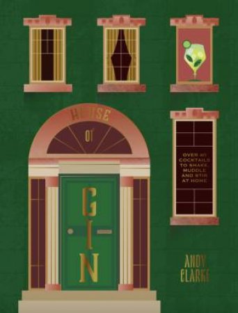 House of Gin by Andy Clarke