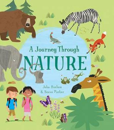 A Journey Through Nature by Steve Parker