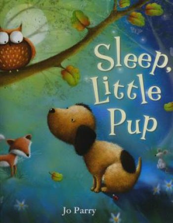 Storytime: Sleep Little Pup by Jo Parry