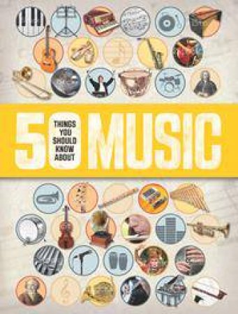 50 Things You Should Know About: Music by Various