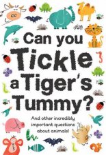 Can You Tickle A Tigers Tummy