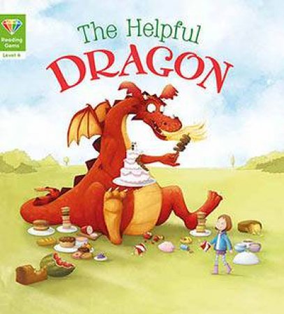 The Helpful Dragon by Chris Saunders