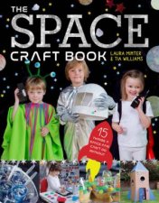 The Space Craft Book 15 Things An Astronaut Cant Do Without