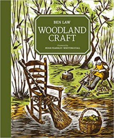 Woodland Craft by Ben Law