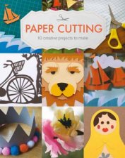 Paper Cutting 10 Creative Projects To Make