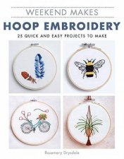 Weekend Makes Hoop Embroidery