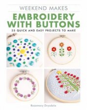 Weekend Makes Embroidery with Buttons