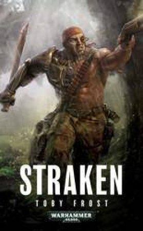 Straken by Toby Frost