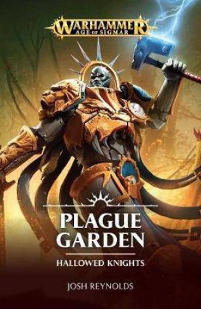 Plague Garden (Warhammer) by Josh Reynolds