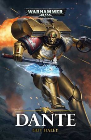 Warhammer 40K: Blood Angels: Dante by Guy Haley