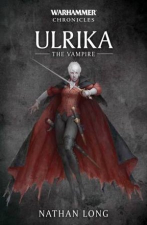 Ulrika the Vampire by Nathan Long
