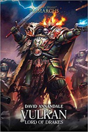 Vulkan: Lord Of Drakes by David Annandale