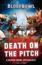 Death On The Pitch A Blood Bowl Anthology