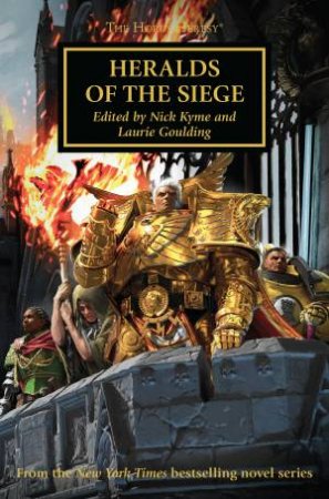 Heralds Of The Siege by Laurie Goulding