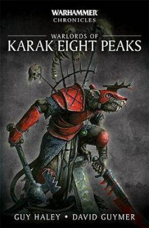 Warlords of Karak Eight Peaks (Warhammer) by Guy Haley