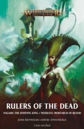 The Rulers Of The Dead by Josh Reynolds