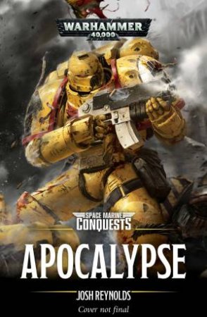 Apocalypse (Warhammer) by Josh Reynolds