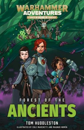 Realm Quest: Forest Of The Ancients by Tom Huddleston