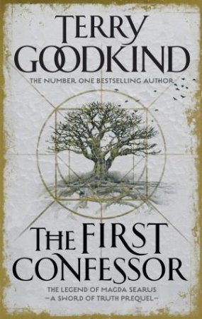 The First Confessor by Terry Goodkind
