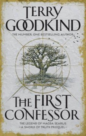 The First Confessor  by Terry Goodkind