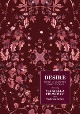 Desire 100 Of Literatures Sexiest Stories