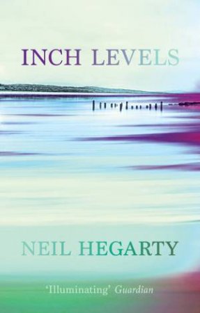 Inch Levels by Neil Hegarty