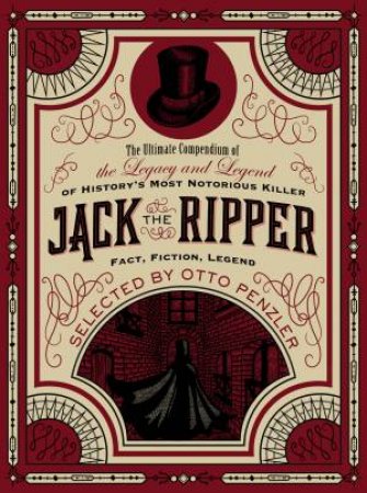 Jack The Ripper by Otto Penzler