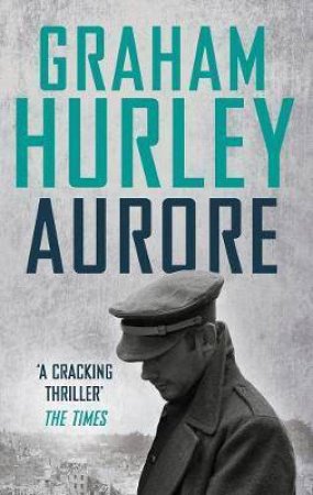 Aurore by Graham Hurley