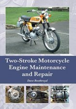 TwoStroke Motorcycle Engine Maintenance and Repair
