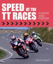 Speed At The TT Races Faster And Faster