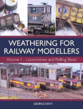 Locomotives and Rolling Stock by George Dent