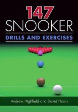 147 Snooker Drills And Exercises