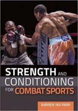 Strength And Conditioning For Combat Sports